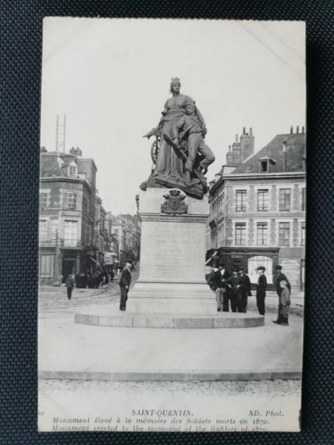 CPA 02 SAINT-QUENTIN - Monument élevé à la Mémoire des Soldats Morts en 1870