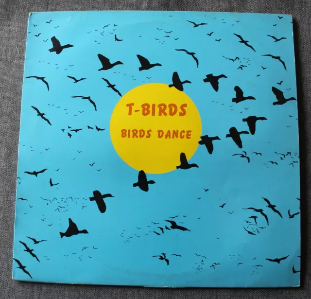 T-Birds, birds dance,  Maxi Vinyl