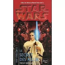 Livre Star Wars Le secret des Killik - Nid obscur II