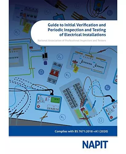 Guide to Initial Verification and Periodic Inspection and Testing of Electric...