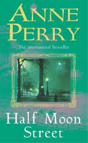 Anne Perry Half Moon Street (Thomas Pitt Mystery, Book 20) (Poche)