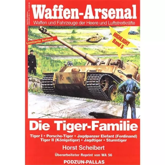 Waffen Arsenal Highlight (WaHL 5) Die TIGER-Familie