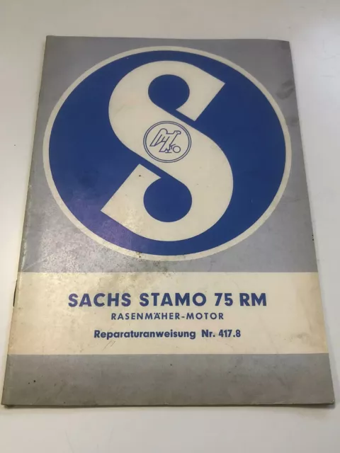 Original Sachs Reparaturanweisung ( N º 417.8) - Stamo 75 RM (1963)