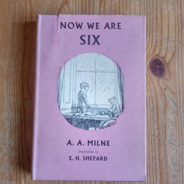 Now We Are Six by A A Milne illus. E Shepard, pub Methuen 1965 HB DJ