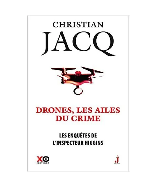 Les enquêtes de l'inspecteur Higgins - Tome 43 Drones, les ailes du crime, Jacq