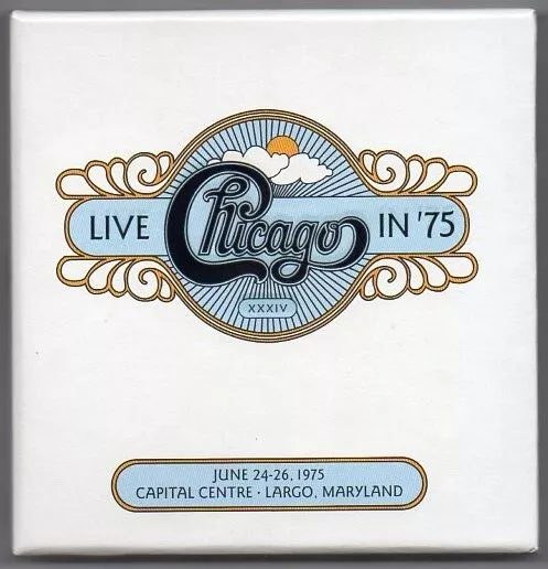 Chicago - Live In 75 1975 / Rhino 2011 2 CD Set / Terry Kath Peter Cetera