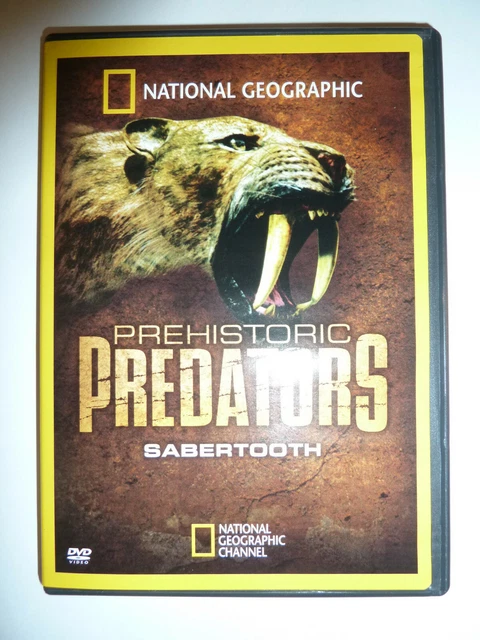 PREHISTORIC PREDATORS: SABERTOOTH DVD National Geographic documentary