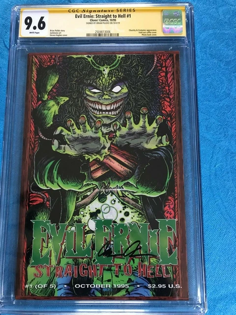 Evil Ernie: Straight to Hell #1 - Chaos! - CGC SS 9.6 NM+ - Signed by Pulido