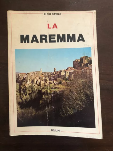 La Maremma - Alfio Cavoli - Tellini