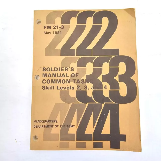 Soldiers Manual of Common Tasks Skill Levels 2 3 4 FM 21-3 1981