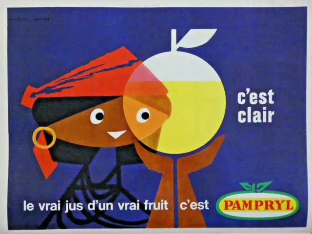 Publicité De Presse 1963 Pampryl Le Vrai Jus D'un Vrai Fruit