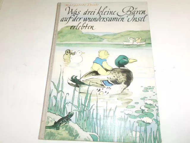 Thiele, Was drei kleine Bären auf der wundersamen Insel erlebten 1953