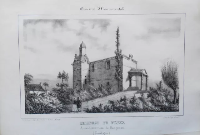 Lithographie Originale XIXème - Château du Fleix - Bergerac - Philippe - Maugé