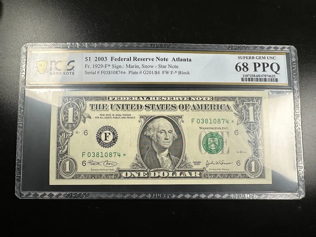 Star Federal Reserve Note PCGS 68 PPQ Superb Gem Top Pop 2003 FR.1929-F* Atlanta