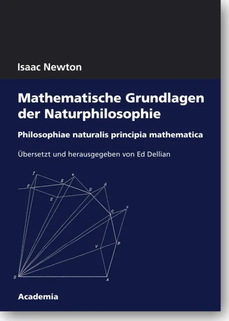 Mathematische Grundlagen der Naturphilosophie, Isaac Newton