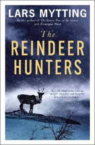 Lars Mytting The Reindeer Hunters (Poche) Sister Bells Trilogy