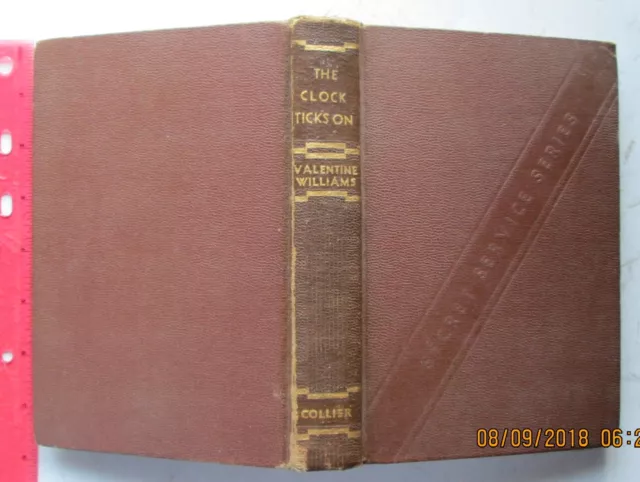 The Clock Ticks on Secret Service Series - valentine williams 1933