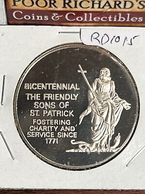 Bicentennial: The Friendly Sons Of St Patrick. One Oz Silver Medal RD1015