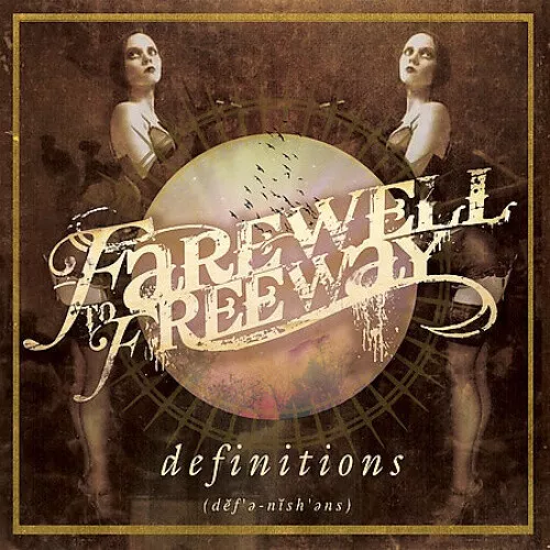 Definitions by Farewell to Freeway