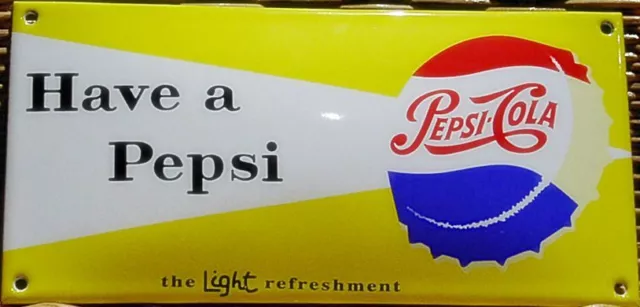 Have a Pepsi vitreous enamel steel sign 200mm x 100mm (jj) REDUCED