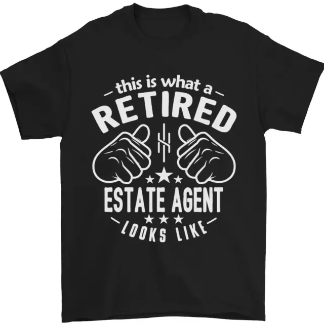 A Retired Estate Agent Looks Like Mens T-Shirt 100% Cotton