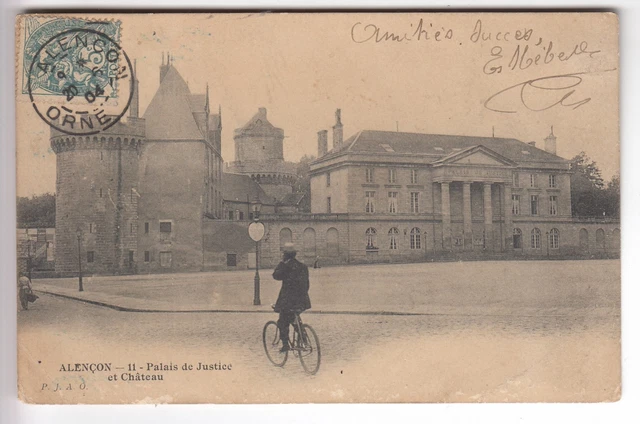 Cpa  Alencon 61 - Palais De Justice Et Chateau Habitant A Velo 1904  ~C94