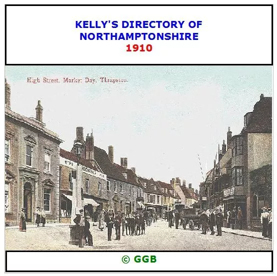Kellys Directory Of Northamptonshire 1910 Cd Rom