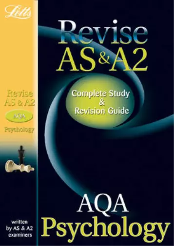 Letts Revise AS and A2 - AQA AS and A2 Psychology: Complete Study and Revision G