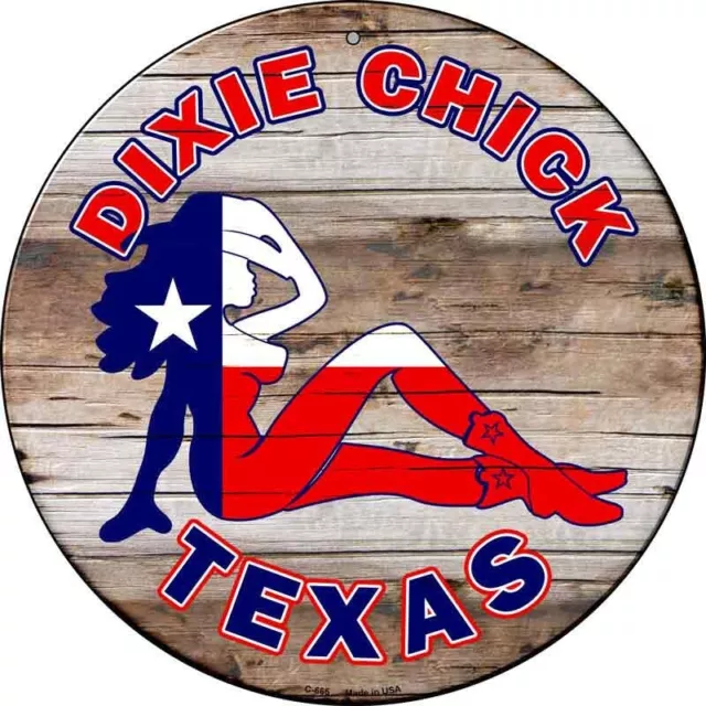 Dixie Chicks Texas Novelty Round Circular Metal Sign 12" Home Garage Wall Decor