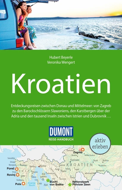 DuMont Reise-Handbuch Reiseführer Kroatien Hubert Beyerle