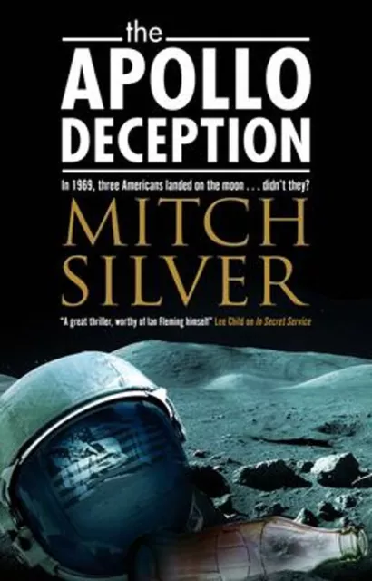 The Apollo Deception Couverture Rigide Mitch Argenté