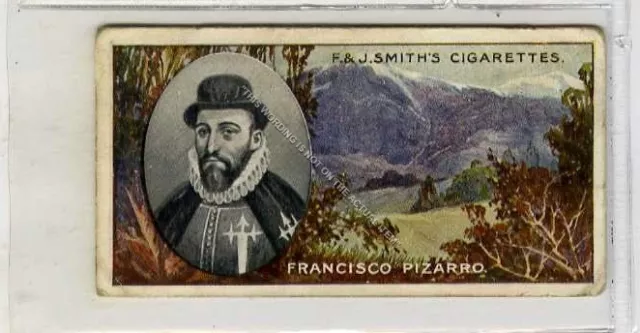 (Ga6265-303) Smith, Famous Explorers, #16 Fransico Pizarro 1911 G+