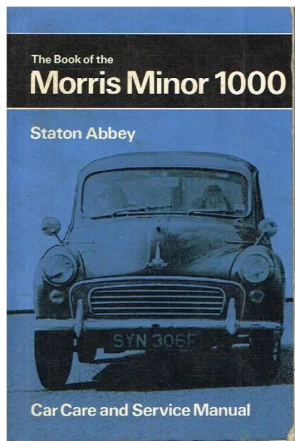 Morris Minor 1000 Saloon Traveller & Tourer (1956-71) Owners Repair Manual