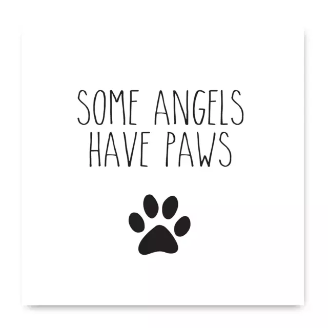 Some Angels Have Paws Card, Dog Remembrance Card, Dog Card, Pet Remembrance Card