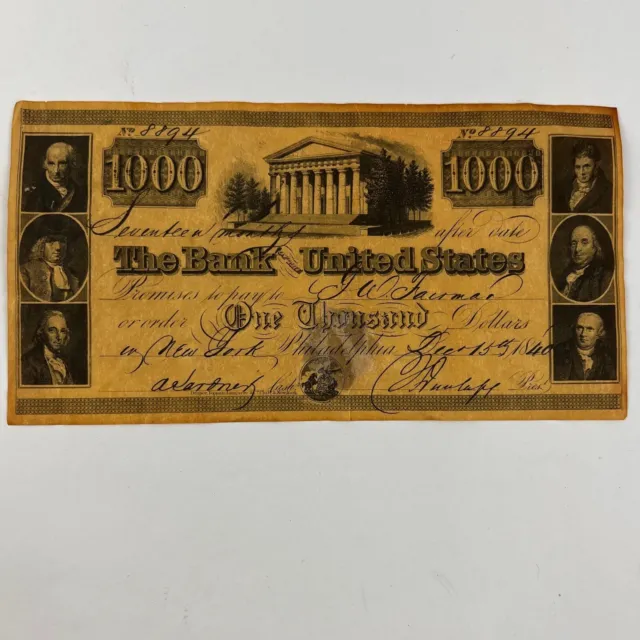1840 $1000 Bank Note The Bank Of United States Philadelphia #8894 Reproduction