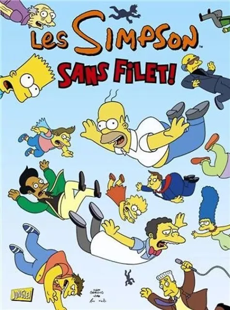 Les Simpson, Tome 17 : Sans filet ! - Matt Groening