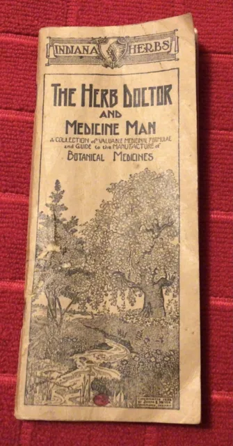 The Herb Doctor and Medicine Man Indiana Herbs 1922 Botanical Medicine Catalog