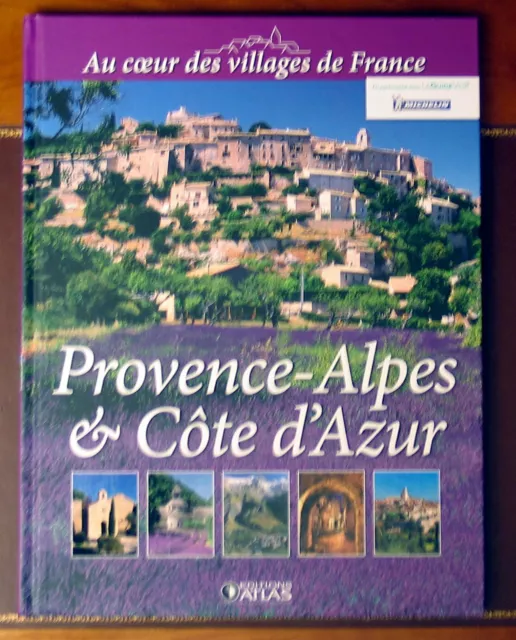 Au cœur des villages de France : Provence-Alpes & Côte d'Azur - Livre neuf