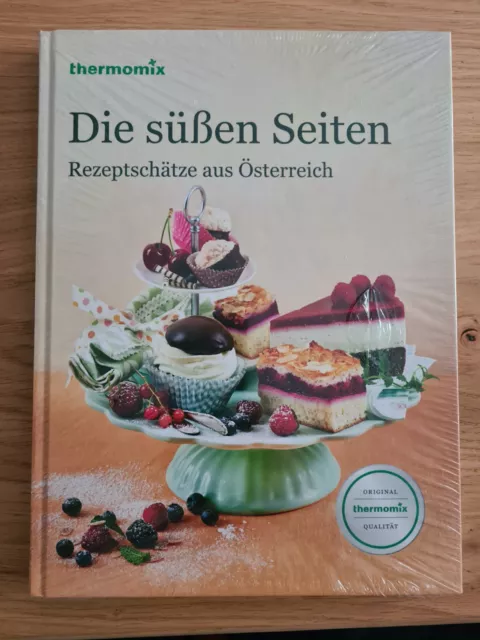 Thermomix Kochbuch - Die Süßen Seiten - Rezeptschätze aus Österreich UNBENUTZT!