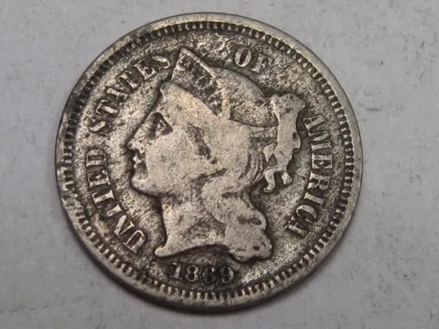 Better Date 1869 3¢ Three Cent Nickel. #7