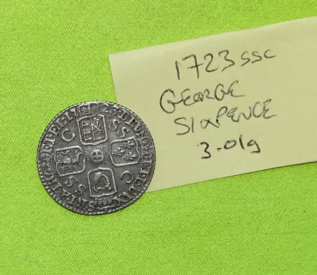 1723 SSC Silver SIXPENCE Coin King GEORGE I (1714 - 1727) 3.01g ESC1600