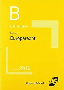 Basiswissen Europarecht von Sommer, Christian | Buch | Zustand gut