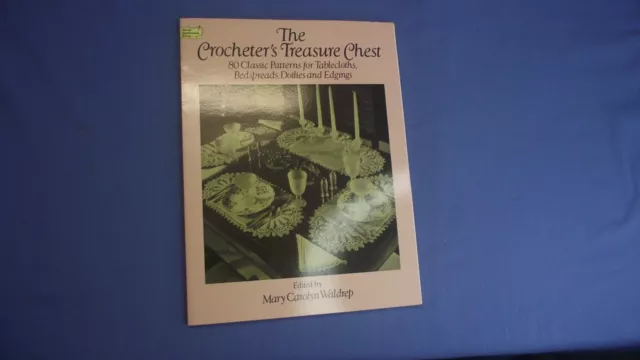 The Crocheter's Treasure Chest Mary Carolyn Waldrep - Paperback