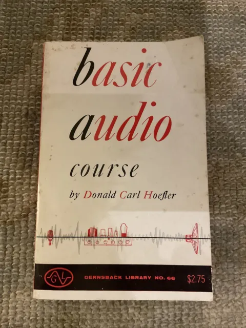 Basic Audio Course by Donald Carl Hoefler, 1955