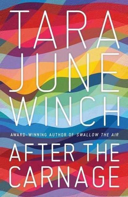 After the Carnage by Tara June Winch (English) Paperback Book