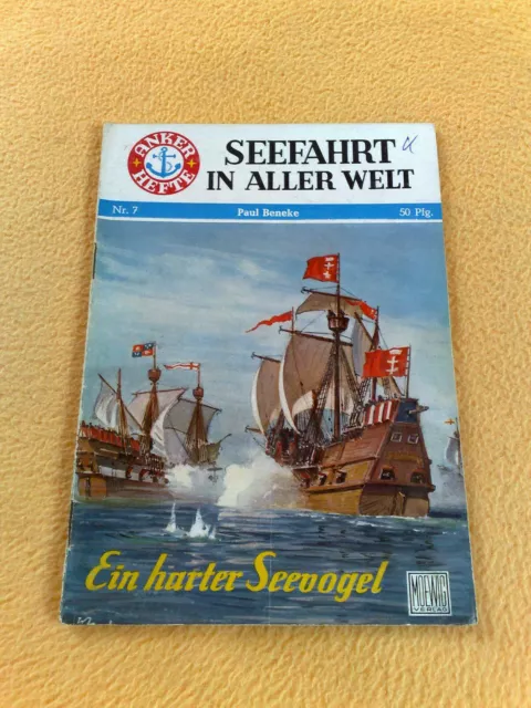 Anker Heft Seefahrt in aller Welt Nr. 7 Ein harter Seevogel