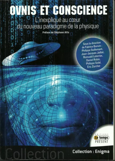 OVNI et Conscience, édition originale, S. Allix, F. Bonvin, UFO aliens ufologie