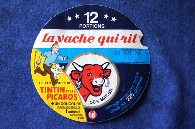 LA VACHE QUI RIT / ETIQUETTE 12 portions 1976 / TINTIN ET LES PICAROS
