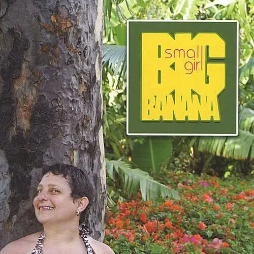 Small Girl Big Banana (CD)