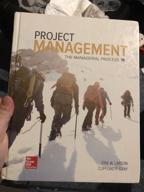 Project Management: The Managerial Process (Mcgraw-hill Series Operations and ..